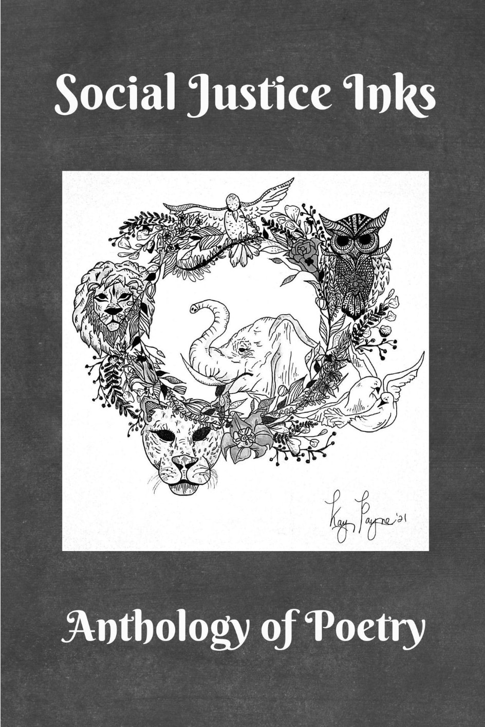 Two Poems Published in Social Justice Inks Anthology + Why I Missed the Wounds I Healed Launch.